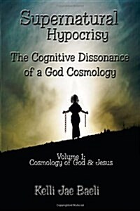 Supernatural Hypocrisy (Paperback)