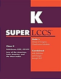 SUPERLCCS: Class K: Subclasses Kdz, Kg-Kh: Law of the Americas, Latin America and the West Indies (Paperback)