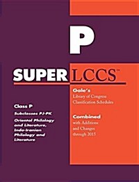 SUPERLCCS: Class P: Subclasses Pj- Pk: Oriental Philology and Literature, Indo-Iranian Philology and Literature (Paperback)
