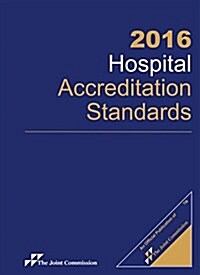 Hospital Accreditation Standards 2016 (Paperback, Spiral)