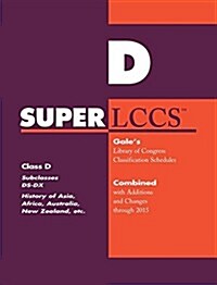 SUPERLCCS: Class D: Subclasses DS-DX: History of Asia, Africa, Australia, New Zealand (Paperback)