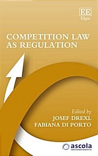 Competition Law As Regulation (Hardcover)