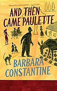 And Then Came Paulette (Paperback)