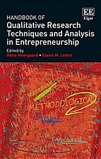 Handbook of Qualitative Research Techniques and Analysis in Entrepreneurship (Hardcover)