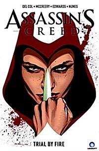 Assassins Creed Vol. 1: Trial by Fire (Paperback)