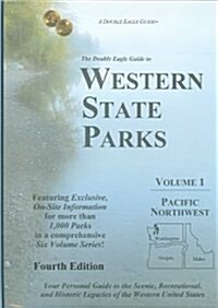 The Double Eagle Guide to Western State Parks (Hardcover, 4th)