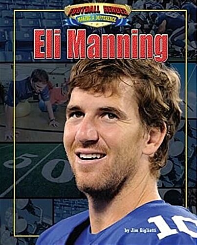 Eli Manning (Library Binding)