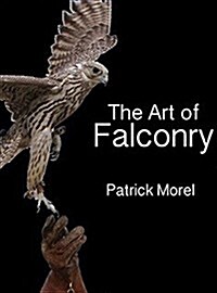 The Art of Falconry (Hardcover)