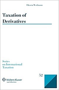 Taxation of Derivatives (Hardcover)