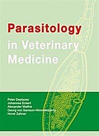 Parasitology in Veterinary Medicine (Paperback)