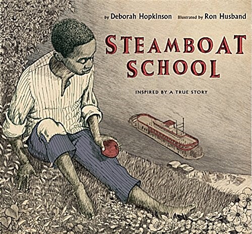 Steamboat School (Hardcover)