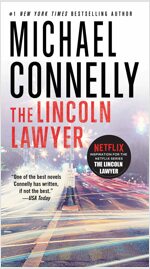 The Lincoln Lawyer (A Lincoln Lawyer Novel #1) (Mass Market Paperback)