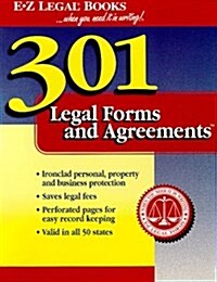 301 Legal Forms and Agreements (...When You Need It in Writing!) (Paperback)