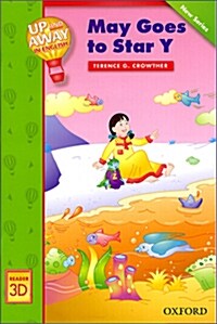 Up and Away Readers: Level 3: May Goes to Star Y (Paperback)
