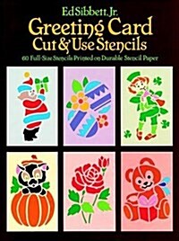 Greeting Card Cut & Use Stencils: 60 Full-Size Stencils Printed on Durable Stencil Paper (From Stencils and Notepaper to Flowers and Napkin Folding) (Paperback)