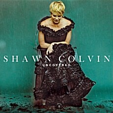 [수입] Shawn Colvin - Uncovered