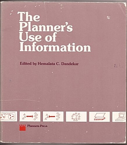 The Planners Use of Information (Paperback)