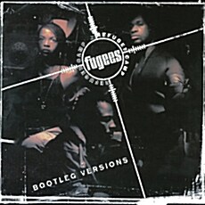 [수입] Fugees - Refugee Camp (Bootleg Versions) [180g LP]