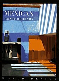 Mexican Contemporary (World Design Series) (Paperback)