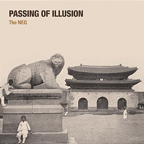 The NEQ - 2집 Passing Of Illusion