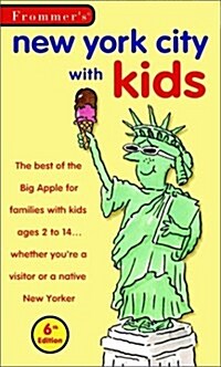 Frommers New York City With Kids, 6th Edition (Paperback, 6)