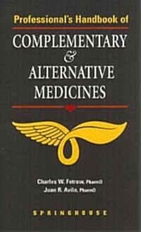 Professionals Handbook of Complementary & Alternative Medicines (Paperback, 1st)