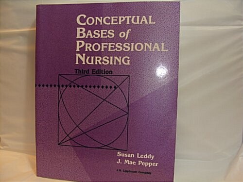 Conceptual Bases of Professional Nursing (Paperback, 3rd)