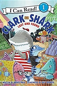 [중고] Clark the Shark: Lost and Found (Paperback)