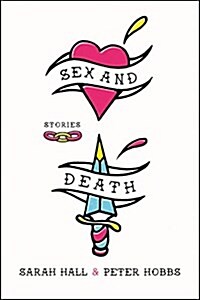 Sex and Death: Stories (Hardcover)