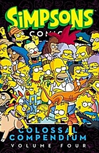 Simpsons Comics Colossal Compendium, Volume 4 (Paperback)
