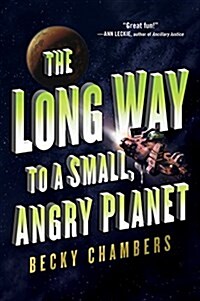 The Long Way to a Small, Angry Planet (Paperback)