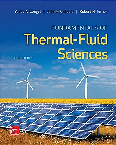 Fundamentals of Thermal-Fluid Sciences (Hardcover, 5)