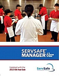 Servsafe Manager Revised with Answer Sheet Plus Myservsafelab with Pearson Etext--Access Card Package (Hardcover, 6)