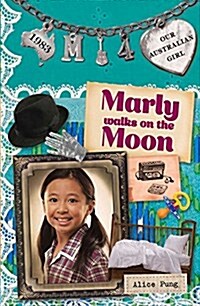 Marly Walks on the Moon: Marly: Book 4 Volume 4 (Paperback)