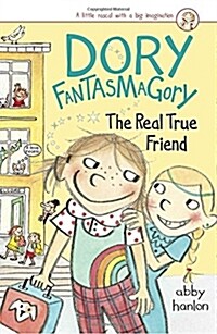 [중고] Dory Fantasmagory #2 : The Real True Friend (Paperback)
