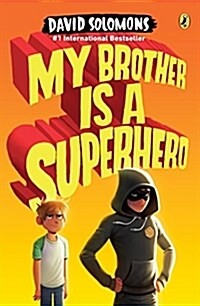 My Brother Is a Superhero (Paperback, DGS)