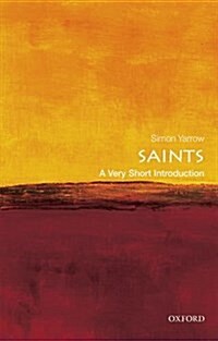 Saints: A Very Short Introduction (Paperback)