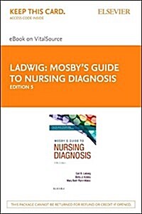 Mosbys Guide to Nursing Diagnosis - Pageburst E-book on Vitalsource Retail Access Card (Pass Code, 5th)