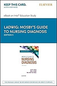 Mosbys Guide to Nursing Diagnosis - Pageburst E-book on Kno Retail Access Card (Pass Code, 5th)