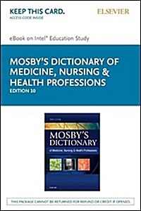 Mosbys Dictionary of Medicine, Nursing & Health Professions - Pageburst E-book on Kno Retail Access Card (Pass Code, 10th)