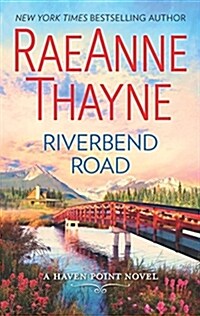 [중고] Riverbend Road: A Second-Chance Romance Novel (Mass Market Paperback, Original)