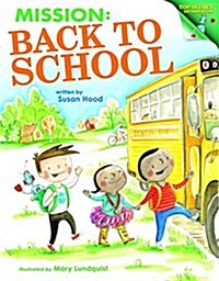 Mission: Back to School: Top-Secret Information (Hardcover)