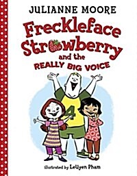 [중고] Freckleface Strawberry and the Really Big Voice (Hardcover)