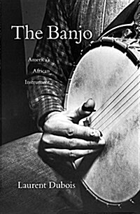 Banjo: Americas African Instrument (Hardcover)