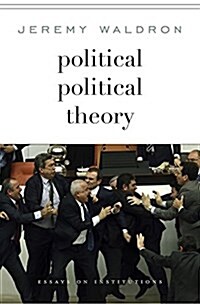 Political Political Theory: Essays on Institutions (Hardcover)