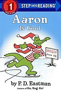 Aaron Is Cool (Prebound, Bound for Schoo)