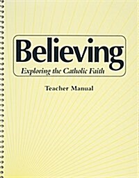 Believing (Paperback, Teachers Guide)