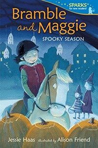 Bramble and Maggie Spooky Season (Paperback)