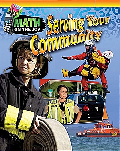 Math on the Job: Serving Your Community (Paperback)