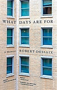 What Days Are for: A Memoir (Paperback)